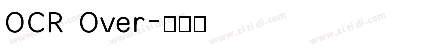 OCR Over字体转换
